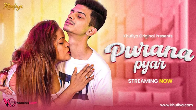 Purana Pyar Khufiya Uncut Short Film