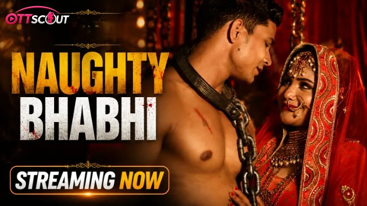 Naughty Bhabhi UnRated Uncut Short Film