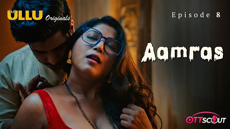Aamras Episode 8