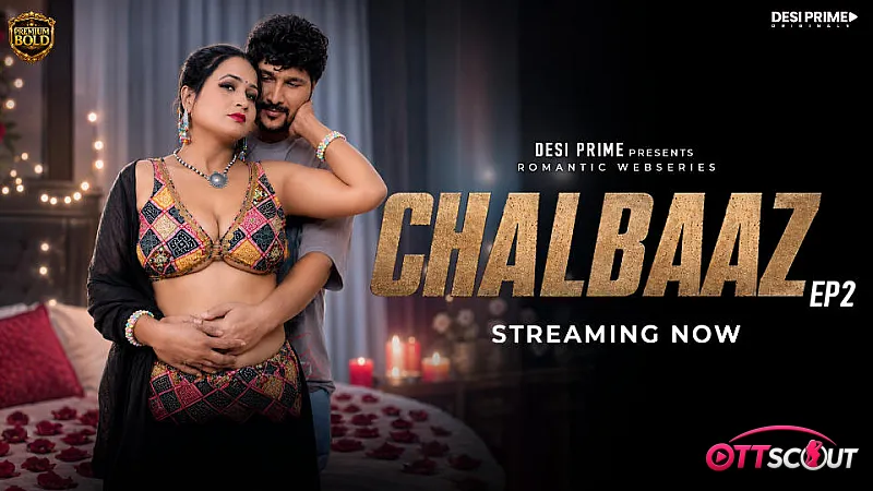 Chaalbaaz Episode 2