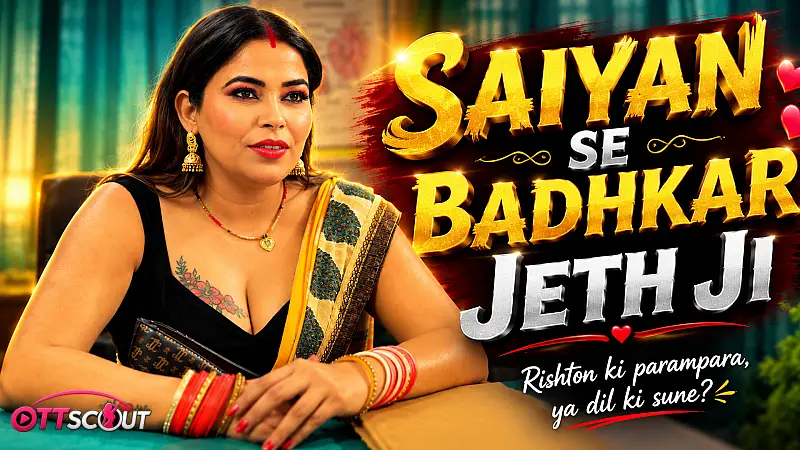 Saiyan Se Badhkar Jeth Ji Episode 1