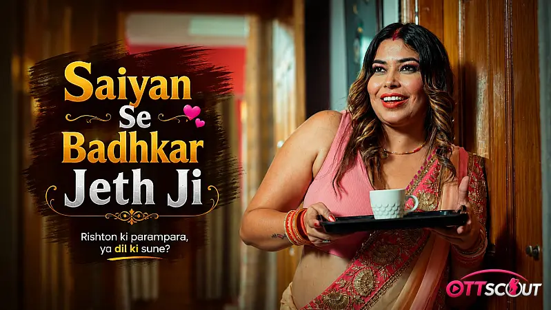 Saiyan Se Badhkar Jeth Ji Episode 2