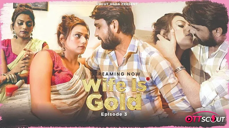 Wife Is Gold Episode 3