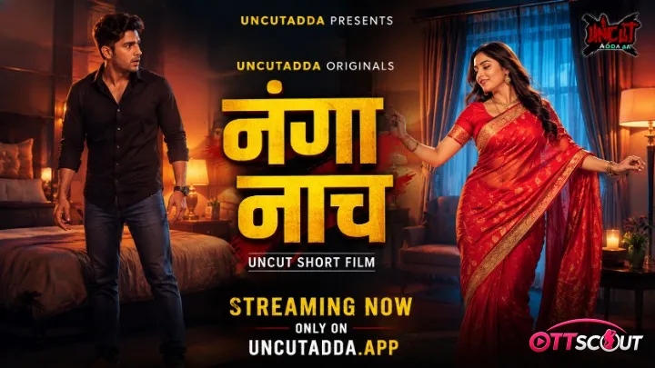 Nanga Naach UncutAdda Uncut Short Film
